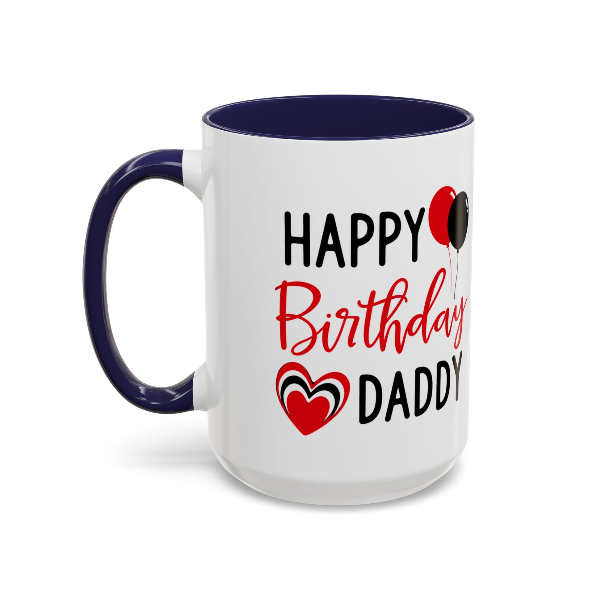 Taza de café Happy Birthday Daddy con globos rojos y negros y corazón, de 11 oz, diseño de Printify