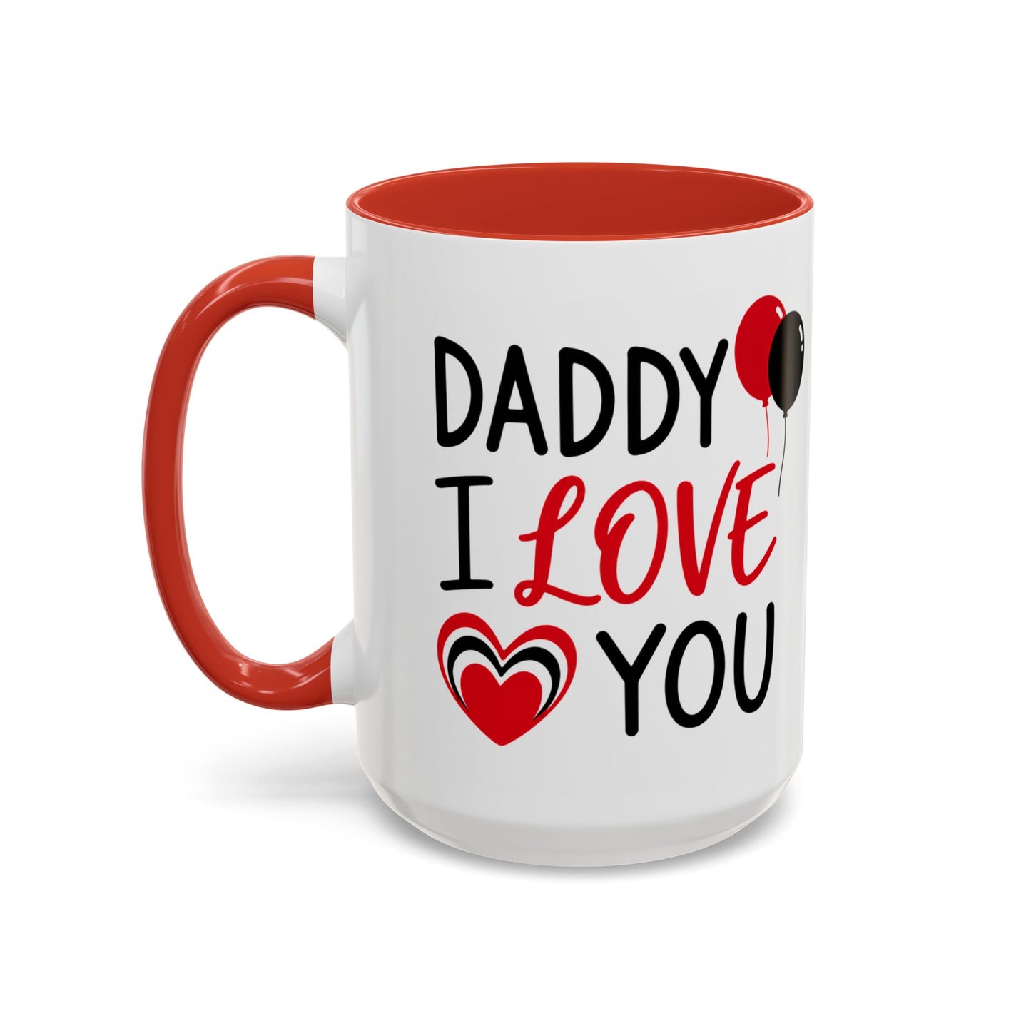 Taza de café Printify "Daddy I Love You" con diseño de acento, ideal para el Día del Padre, de 11 oz.