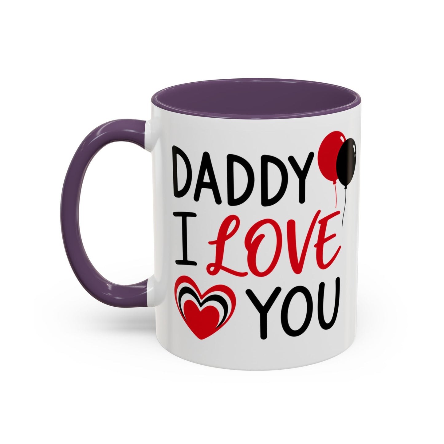 Taza de café Printify "Daddy I Love You" para el Día del Padre, 11 oz, diseño con mensaje cariñoso y moderno.