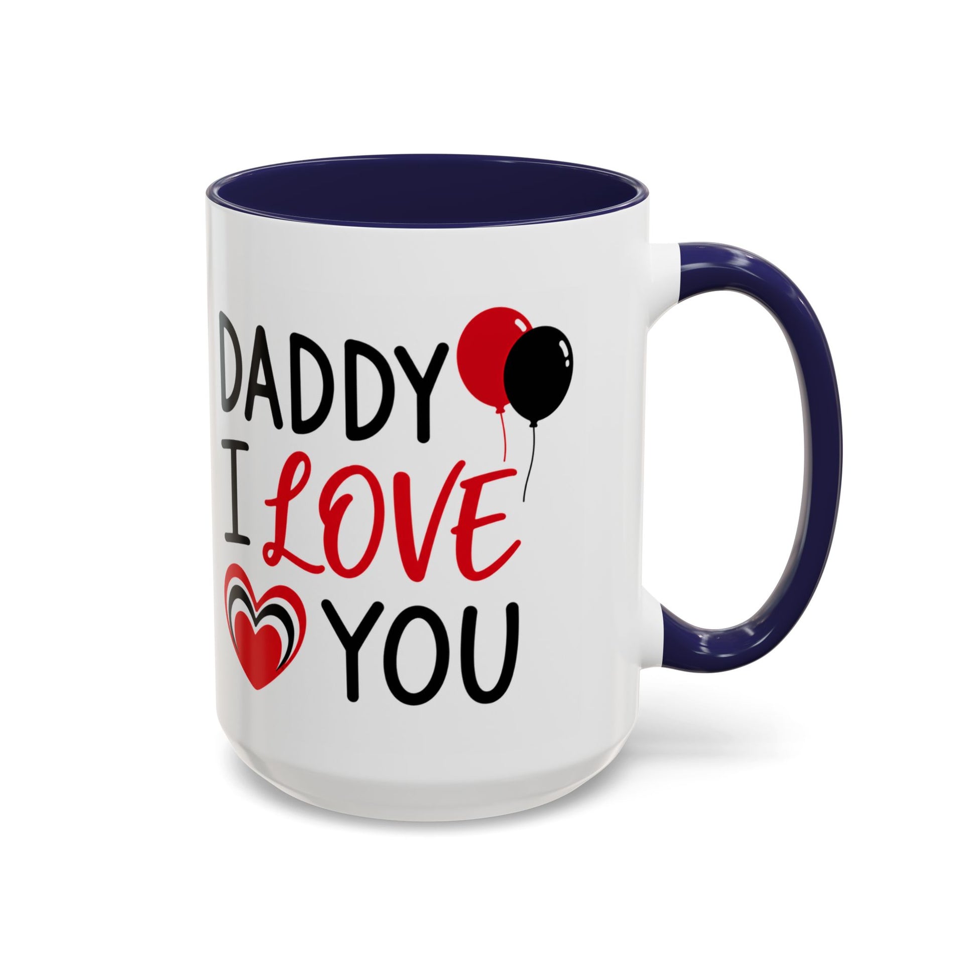 Taza de café Daddy I Love You Accent de Printify, ideal para el Día del Padre, con capacidad de 11 oz.
