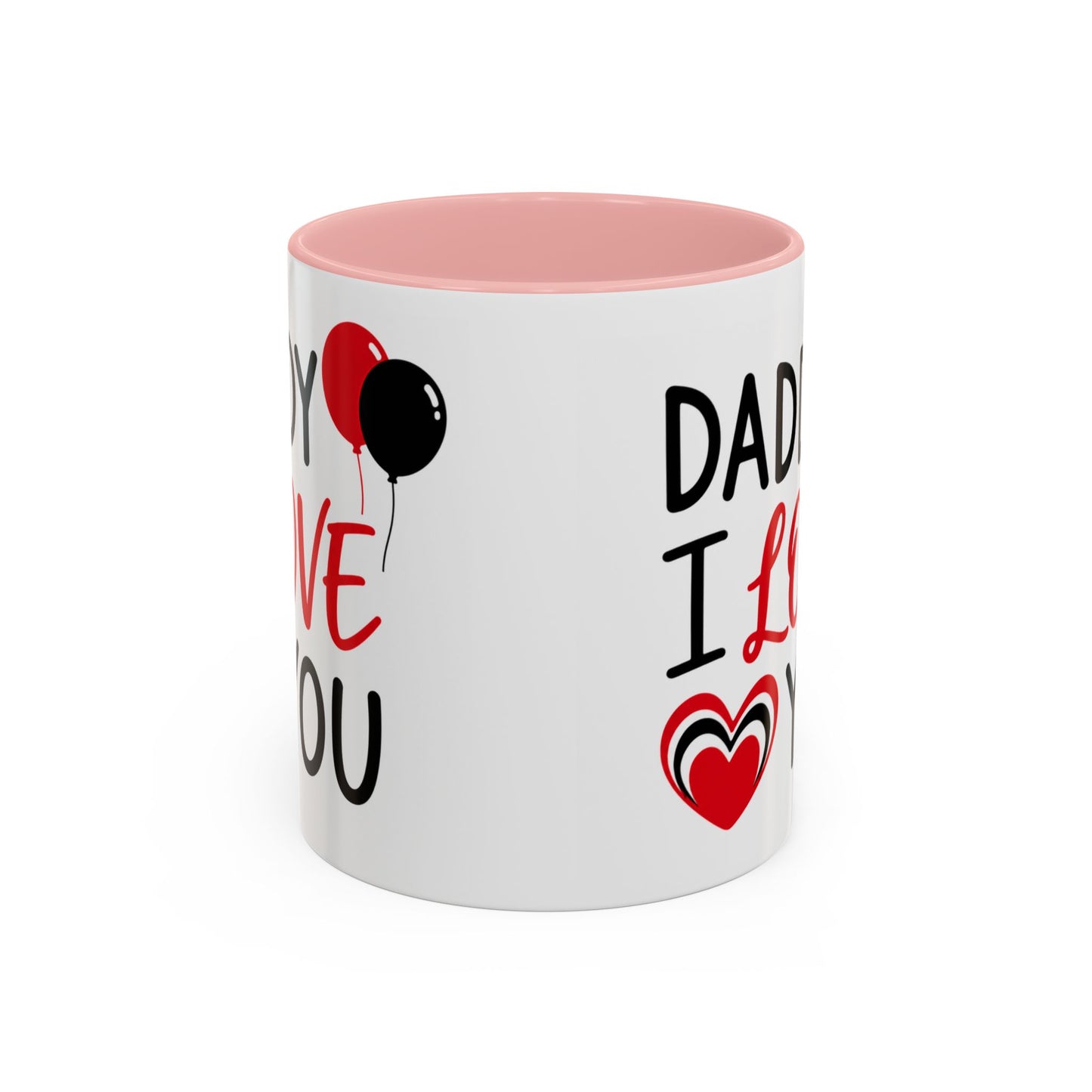 Taza de café Printify "Daddy I Love You" para el Día del Padre, 11 oz, con mensaje especial en diseño de cerámica.