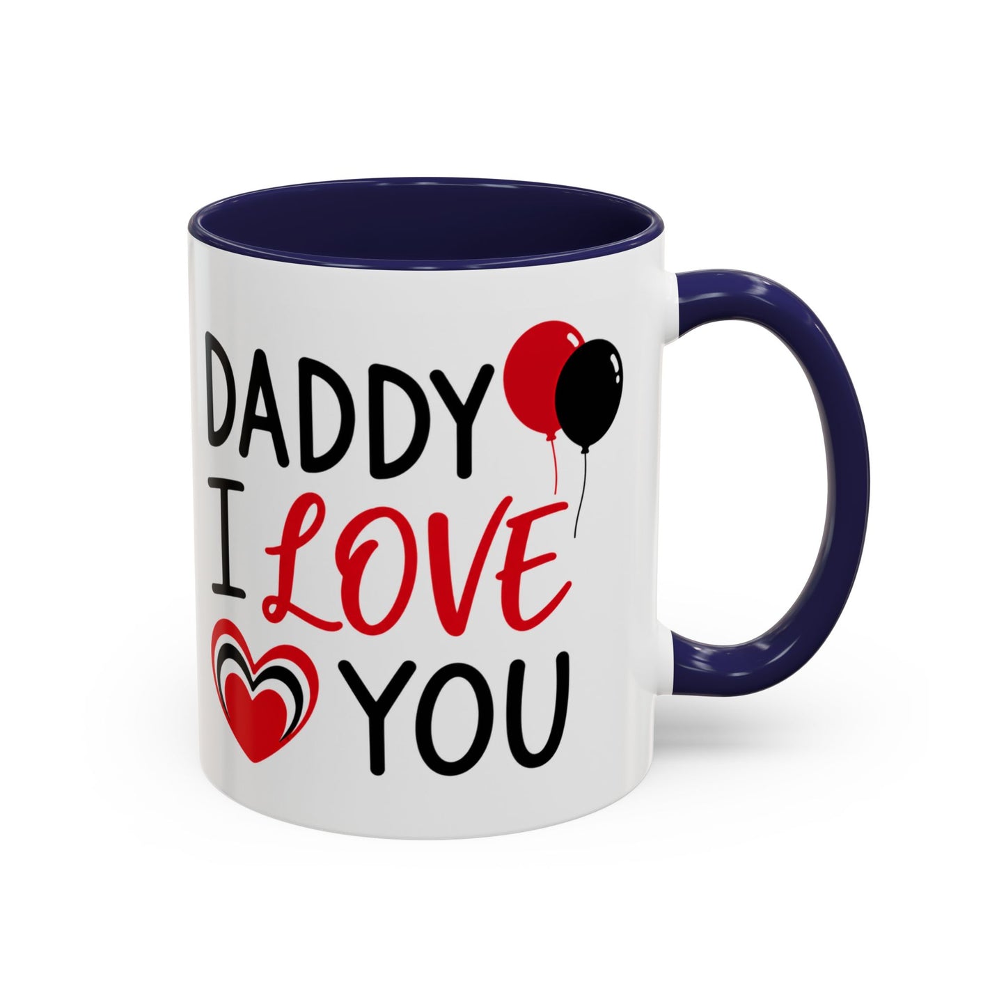 Taza de café Printify "Daddy I Love You" para el Día del Padre, con capacidad de 11 oz, con diseño de texto en cerámica blanca.