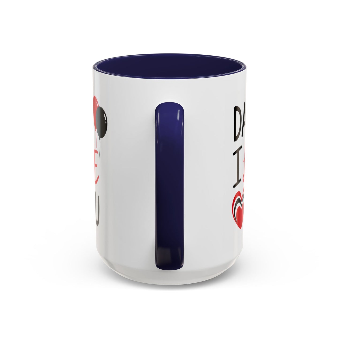 Taza de café Printify "Daddy I Love You" para Día del Padre, cerámica de 11 oz con mensaje sentimental, vista frontal.
