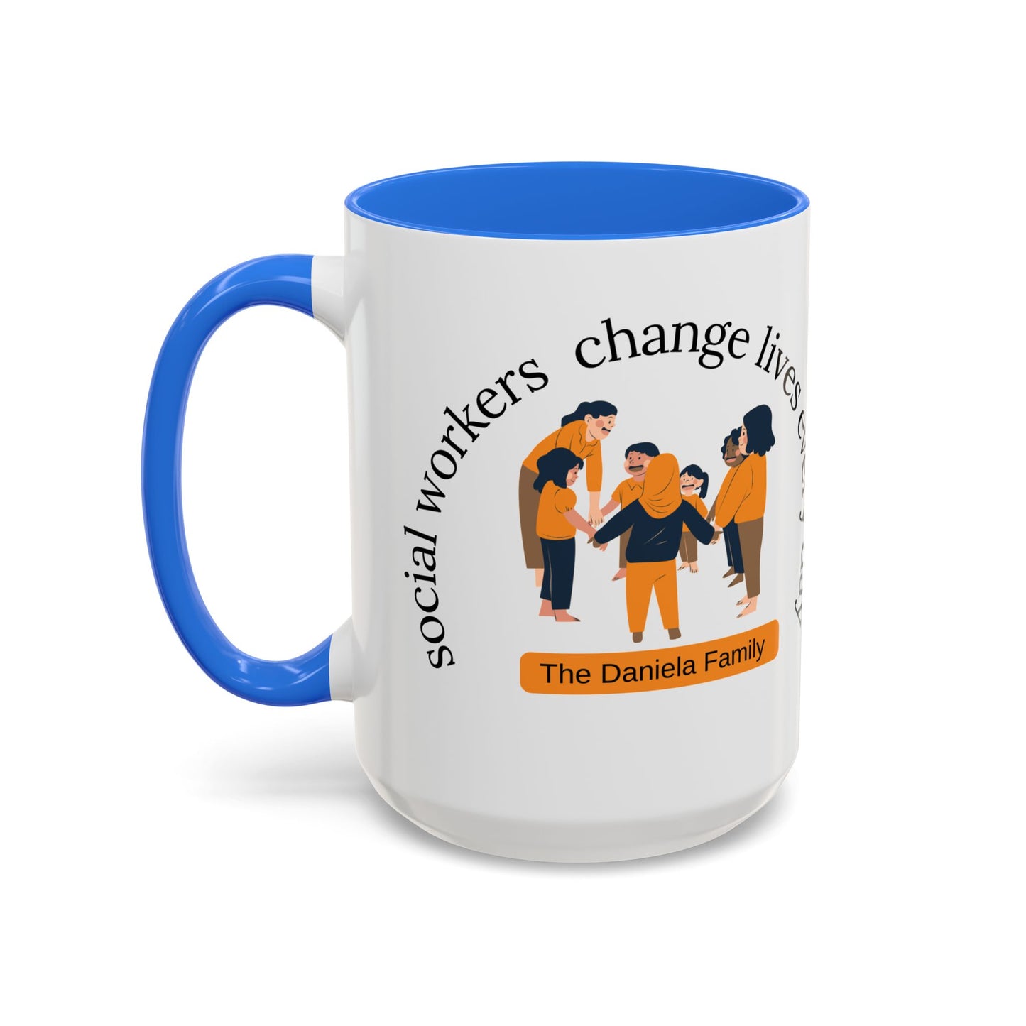 Taza de cerámica para trabajadores sociales con mensaje "Change Lives Every Day" en tamaños de 11oz y 15oz, marca Printify.