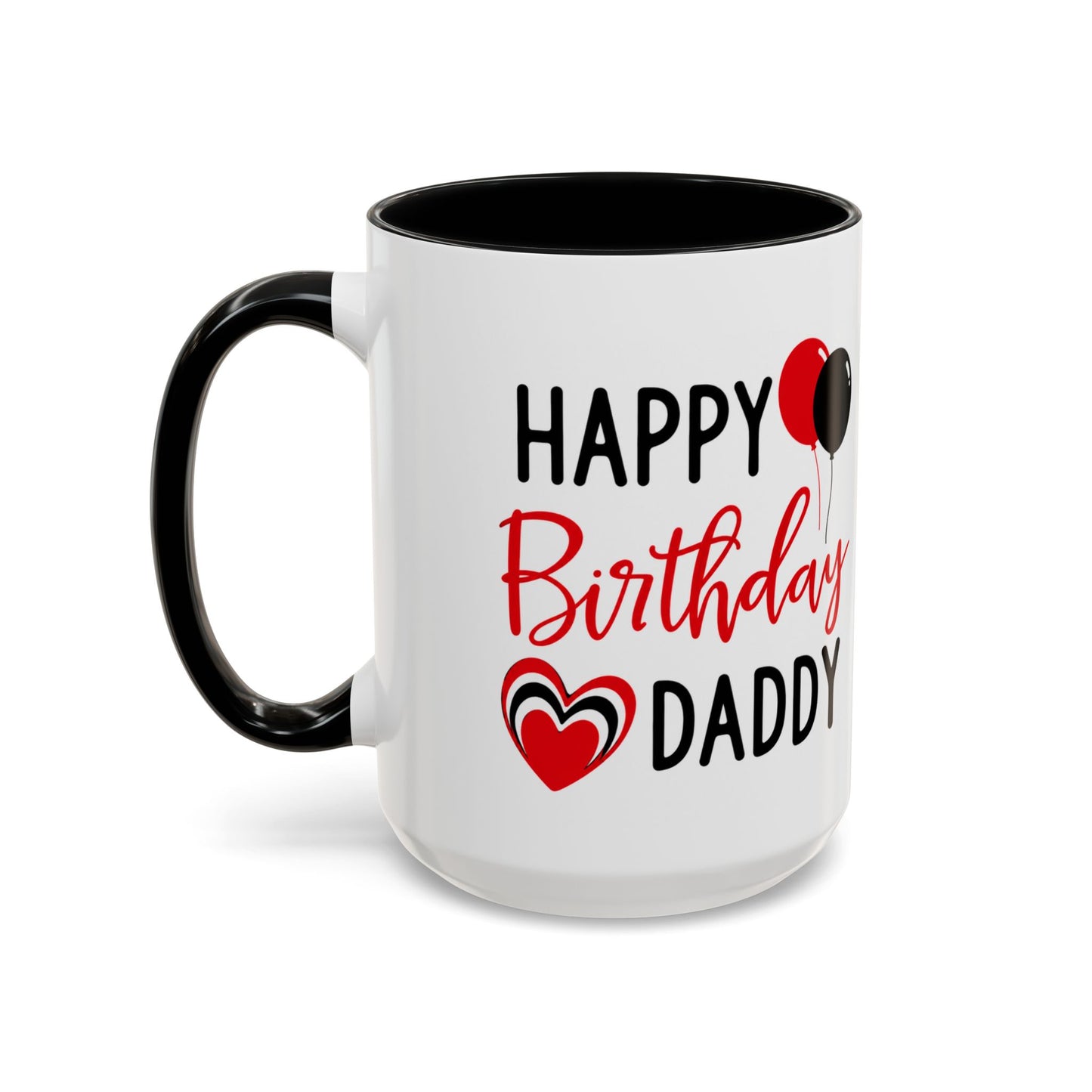 Taza de café Happy Birthday Daddy en rojo y negro con globos y corazón, de 11 oz, diseño de Printify.