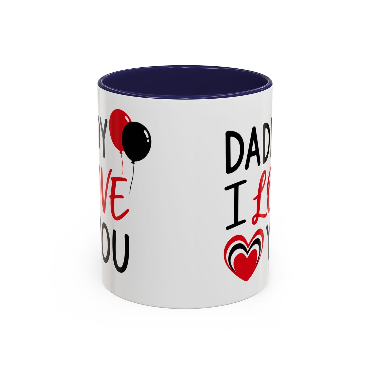 Taza de café Printify "Daddy I Love You" para el Día del Padre, capacidad de 11 oz, diseño con mensaje afectuoso.