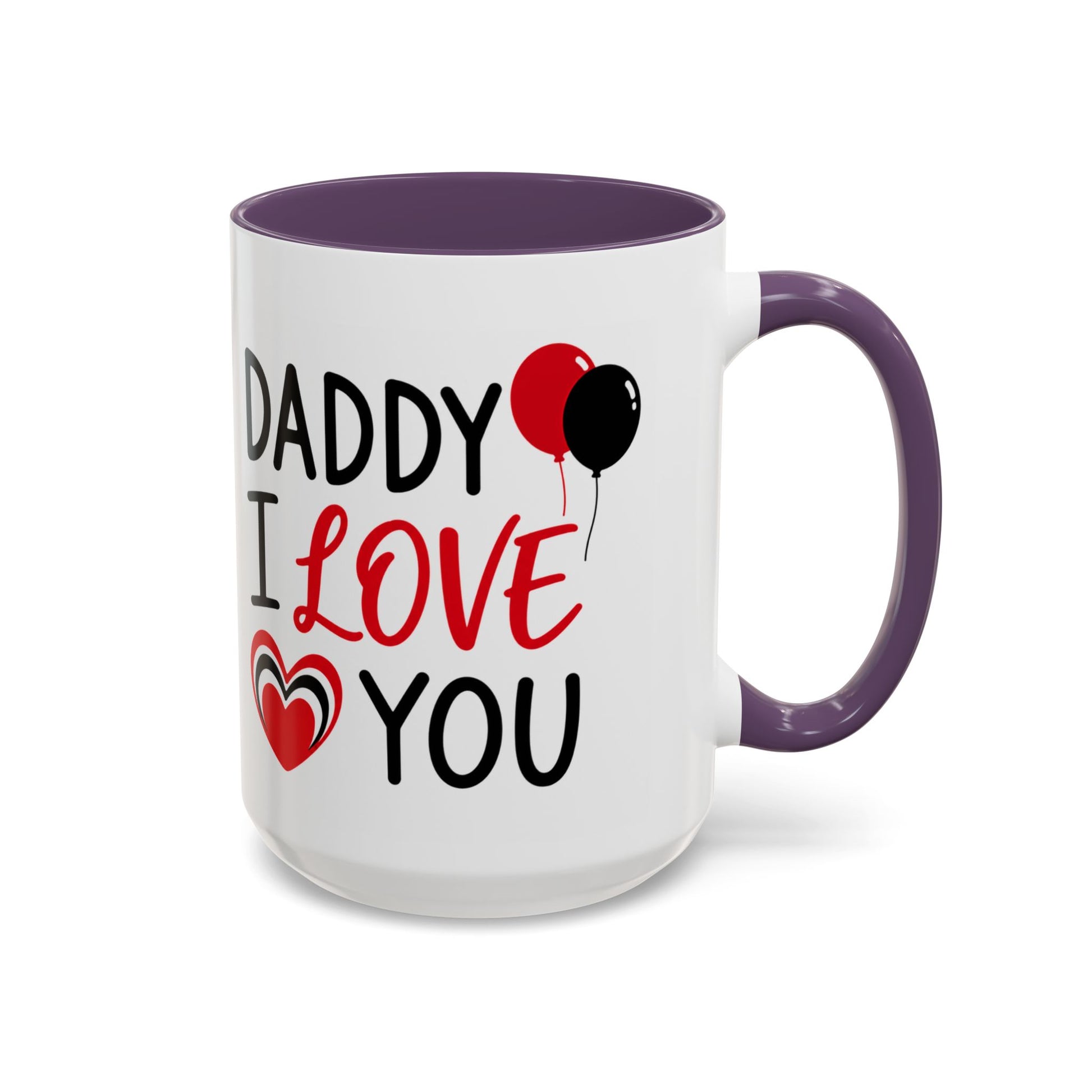Taza de café Daddy I Love You de Printify con mensaje, para el Día del Padre, en tamaño de 11 oz con diseño de acento.