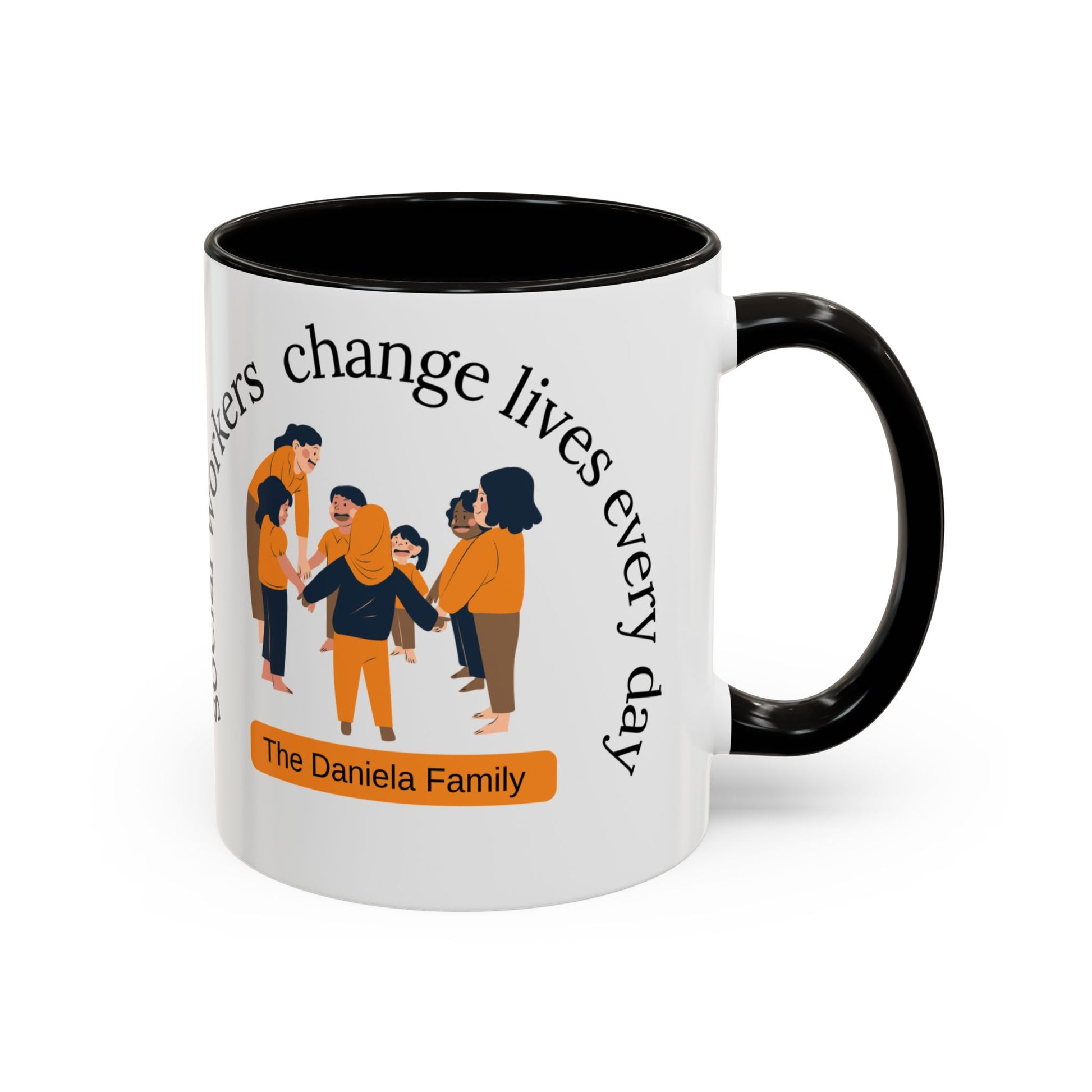 Taza de 11oz o 15oz para trabajadores sociales con el texto "Change Lives Every Day" en diseño impreso.