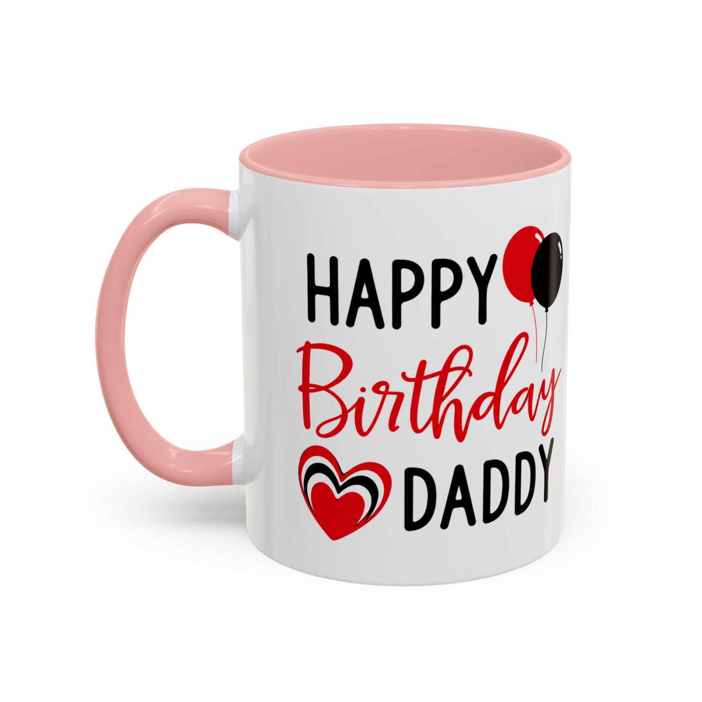 Taza de café Happy Birthday Daddy de Printify, roja y negra con globos y corazón, capacidad de 11/15 oz.