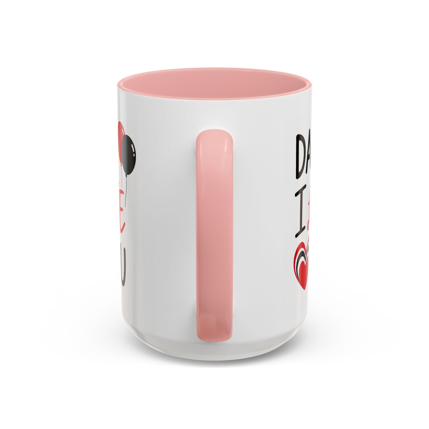 Taza de café Printify "Daddy I Love You" para el Día del Padre, capacidad de 11 oz, diseño con mensaje especial y estilo moderno