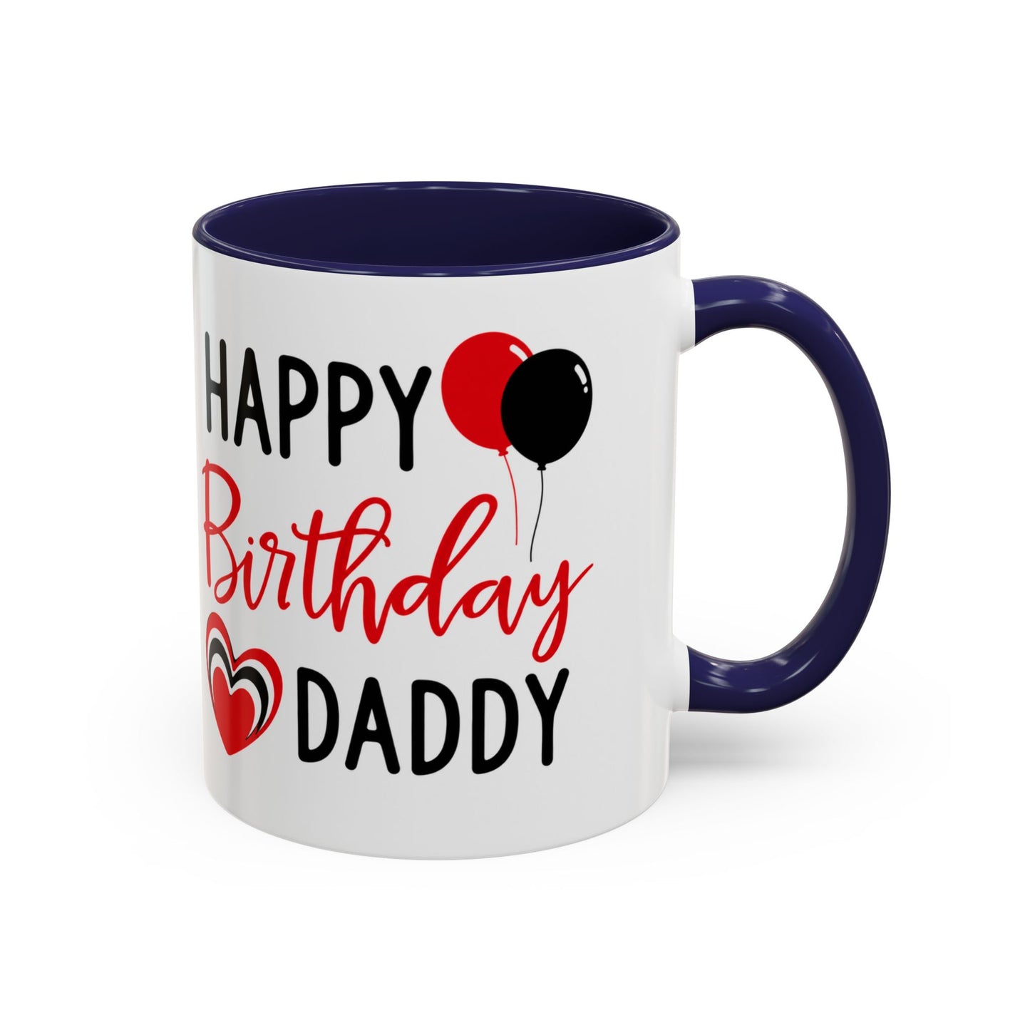 Taza de café Happy Birthday Daddy con globos rojos y negros, corazón en diseño, en tamaño de 11 oz.